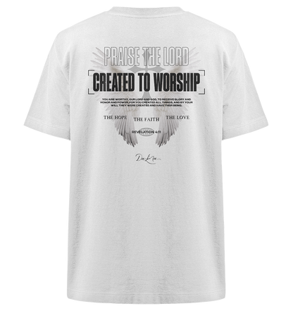 Created to worship - Heavy Oversized Shirt