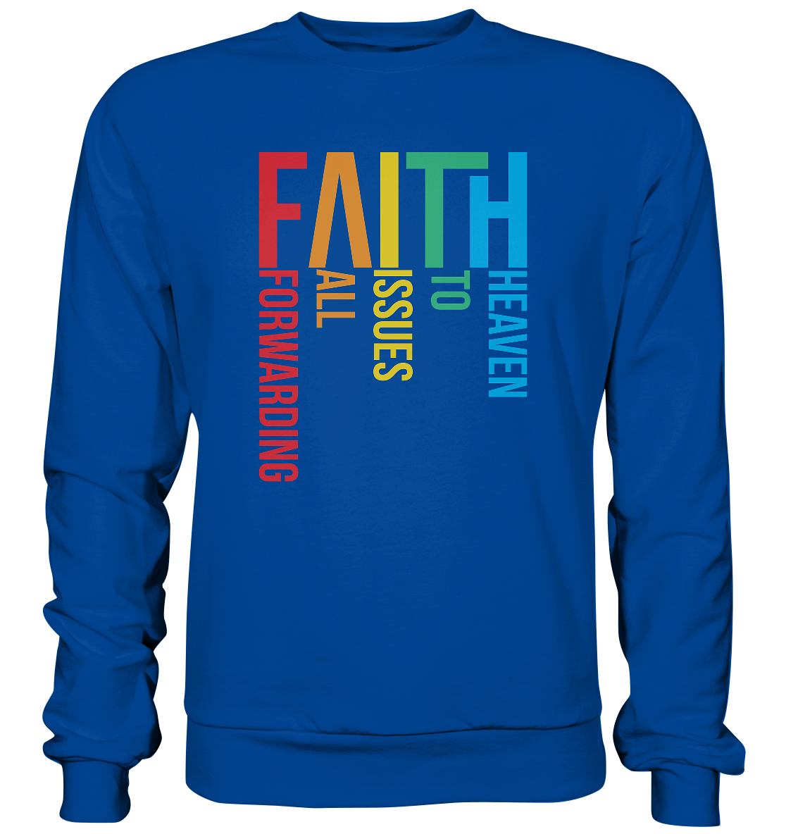 Faith (Abbreviatur) - Basic Sweatshirt