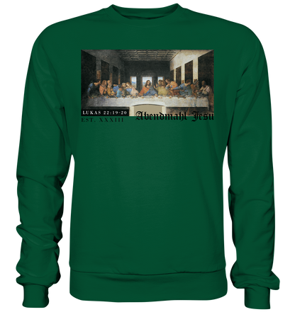 Abendmahl Jesu - Basic Sweatshirt