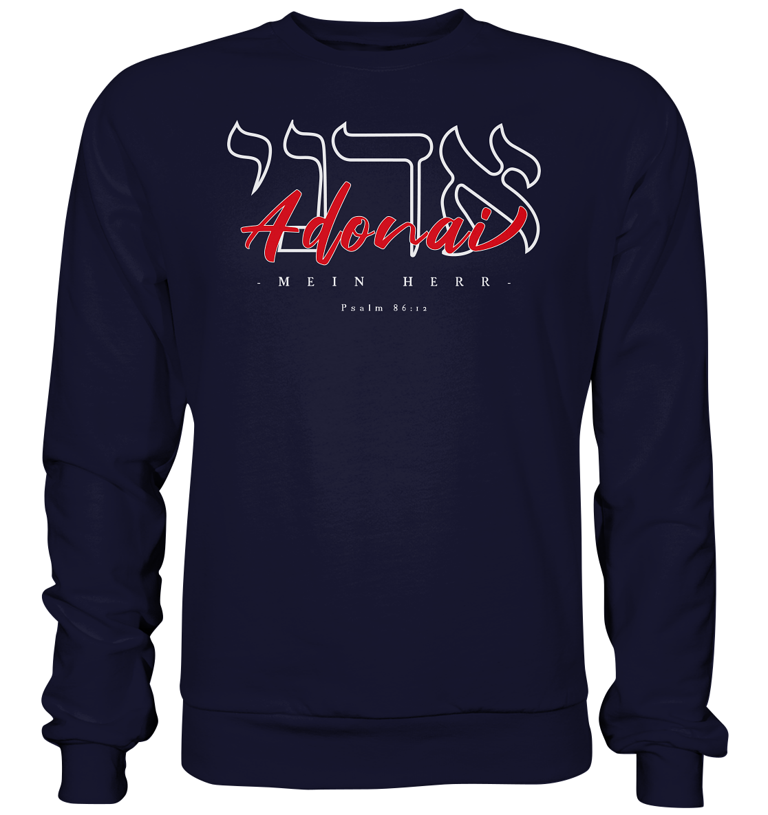 Adonai - Basic Sweatshirt