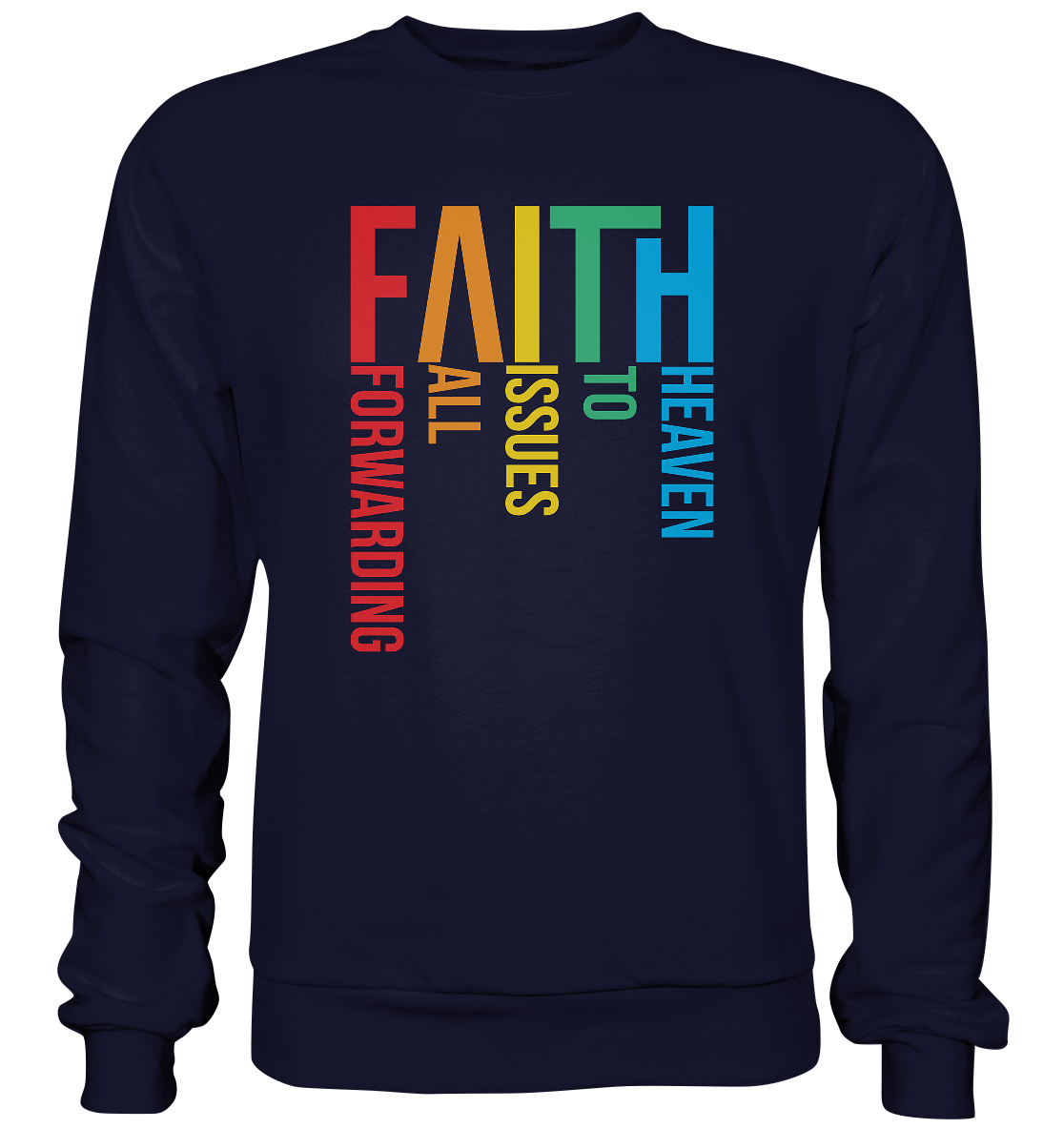 Faith (Abbreviatur) - Basic Sweatshirt