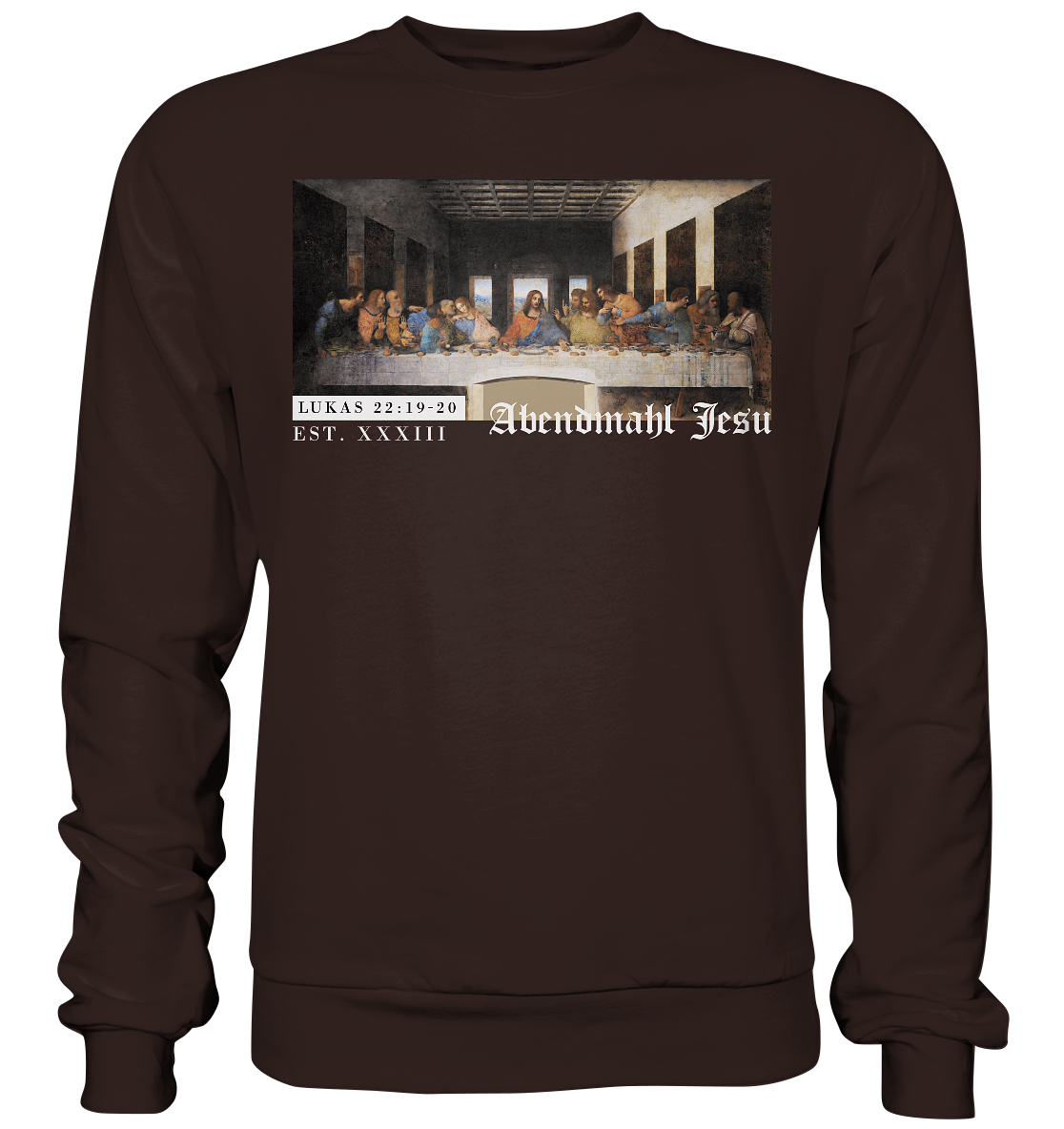 Abendmahl Jesu - Basic Sweatshirt