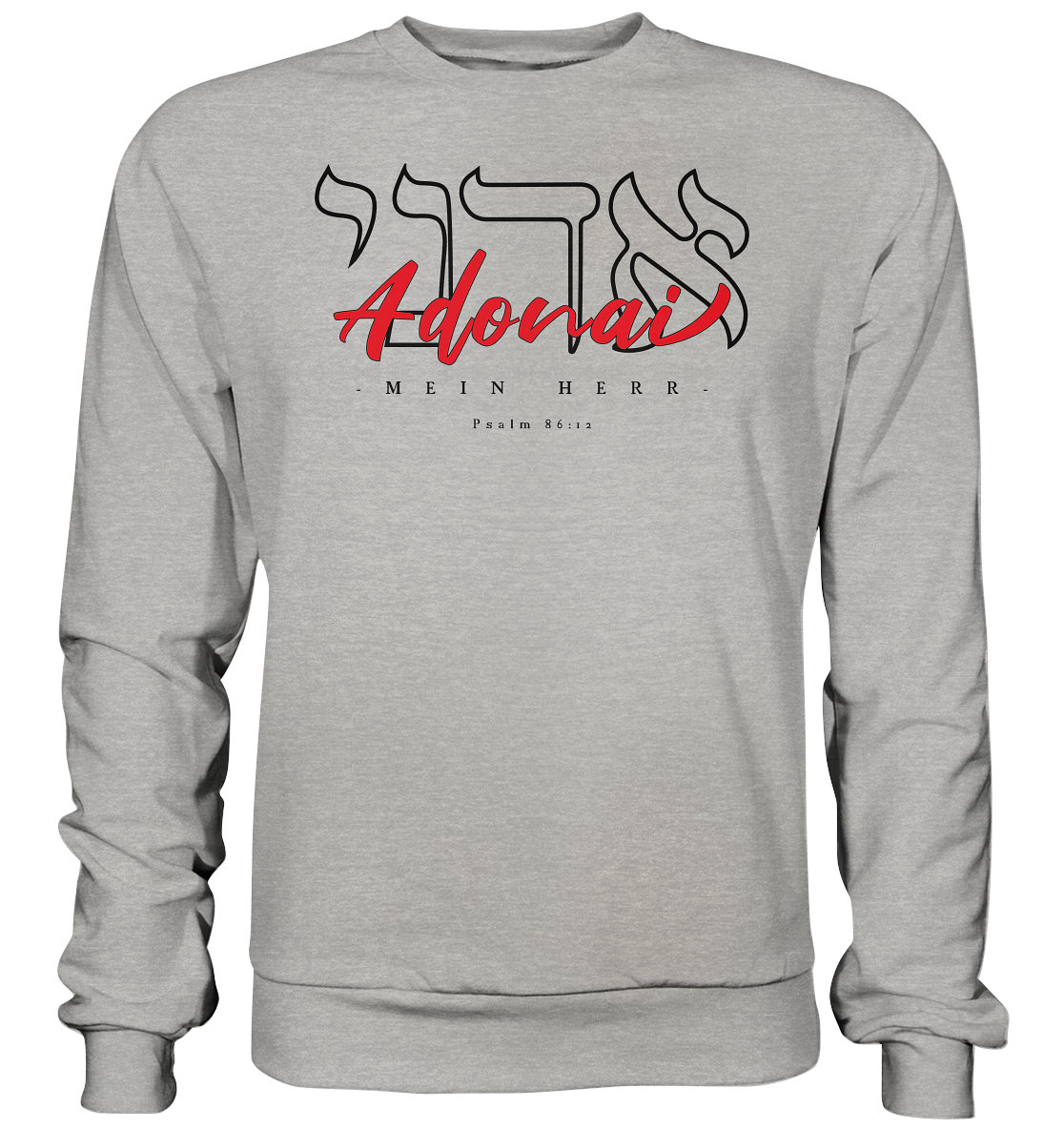 Adonai - Basic Sweatshirt