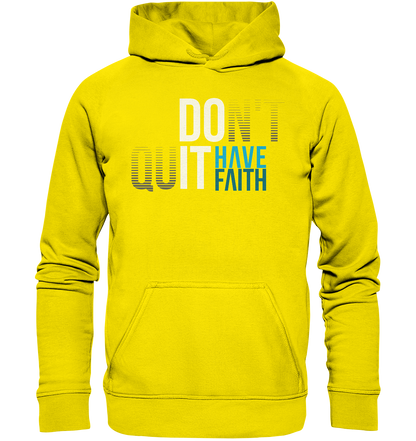 Have Faith - Basic Hoodie